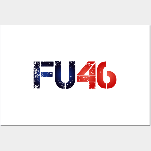 FU46 Buck Fiden Anti Joe Biden Joe Biden Sucks 2020 Wall Art by AMRIART